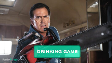 Ash vs Evil Dead Drinking Game