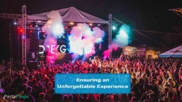 Ensuring an Unforgettable Experience