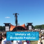 The Fascinating History of Roskilde Festival