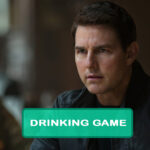 Tom Cruise Drinking Game