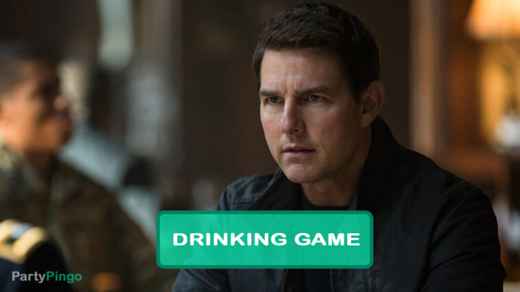 Tom Cruise Drinking Game