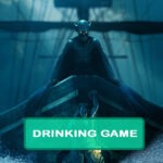 The Voyage of Demeter Drinking Game