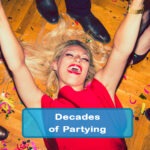 Decades of Partying