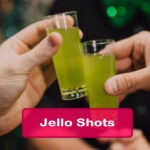 Recipe for Jello Shots