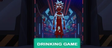 Rick and Morty: Unmorticken Drinking Game