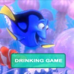 Finding Nemo Drinking Game