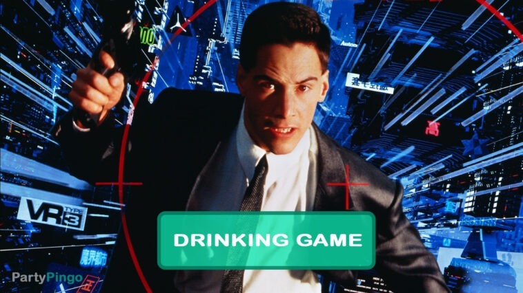 Johnny Mnemonic Drinking Game