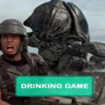 Starship Troopers Drinking Game