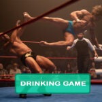 The Iron Claw Drinking Game