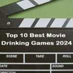 Top 10 Best Movie Drinking Games 2024