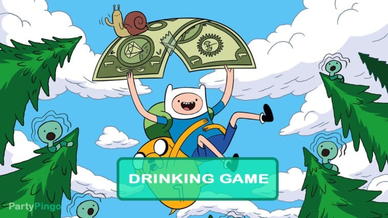 Adventure Time Drinking Game