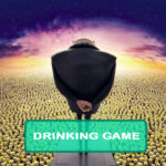 Despicable Me 2 Drinking Game