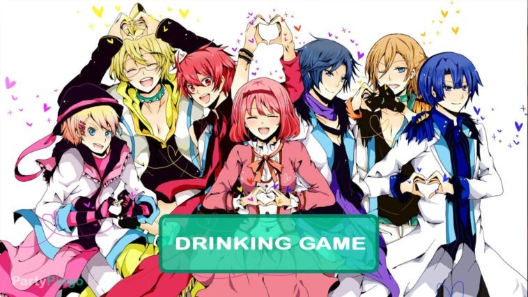 Uta no Prince-sama Drinking Game