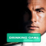 Under Siege Drinking Game