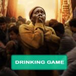 A Quiet Place: Day One Drinking Game