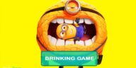 Despicable Me 4 Drinking Game