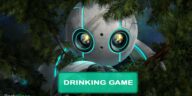 The Wild Robot Drinking Game