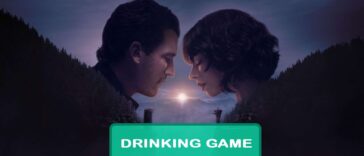 The Gorge Drinking Game
